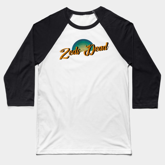 vintage retro Zeds Dead Baseball T-Shirt by BerduaPodcast